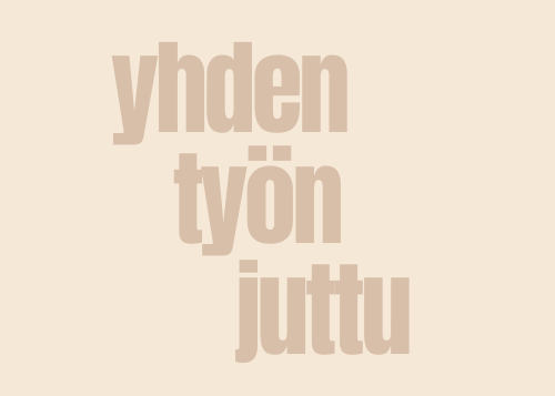 Yhden työn juttu Yhden työn juttu